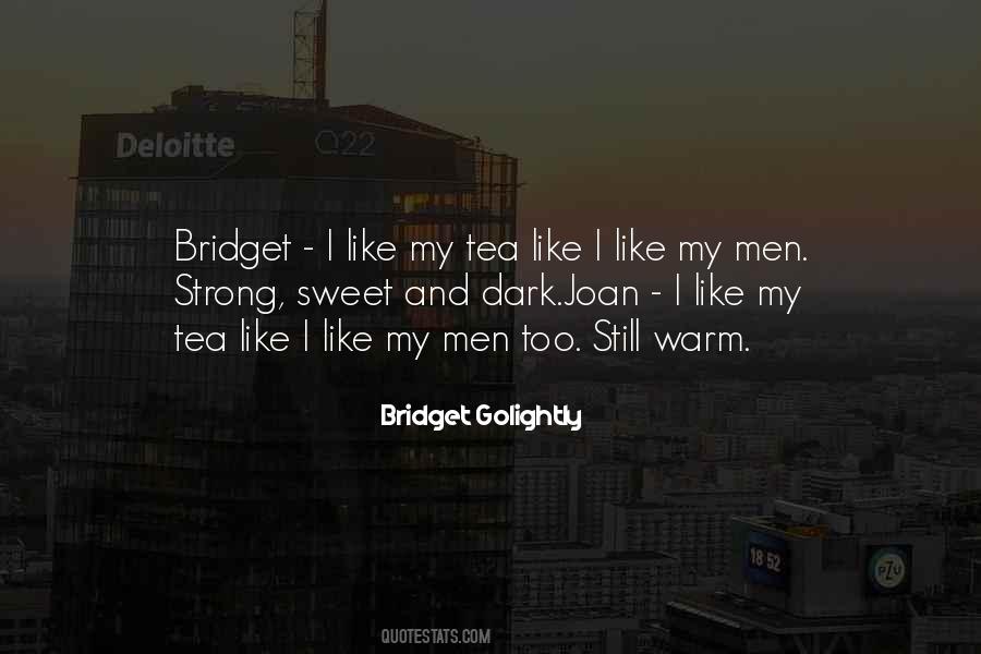 Golightly Quotes #1251440