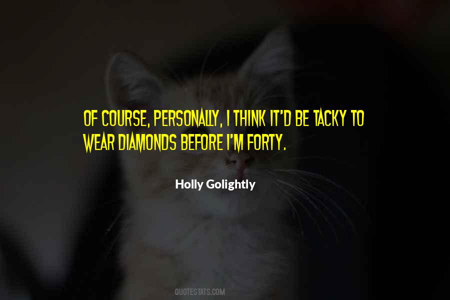 Golightly Quotes #733717