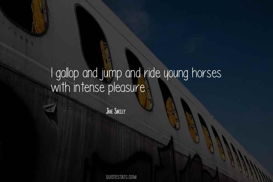 Quotes About Gallop #96256