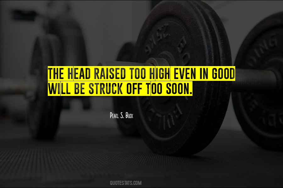 Good Arrogance Quotes #1261029