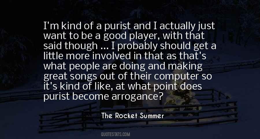 Good Arrogance Quotes #481282