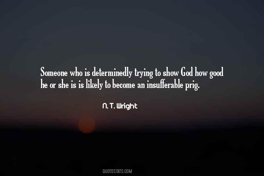Good Arrogance Quotes #699772