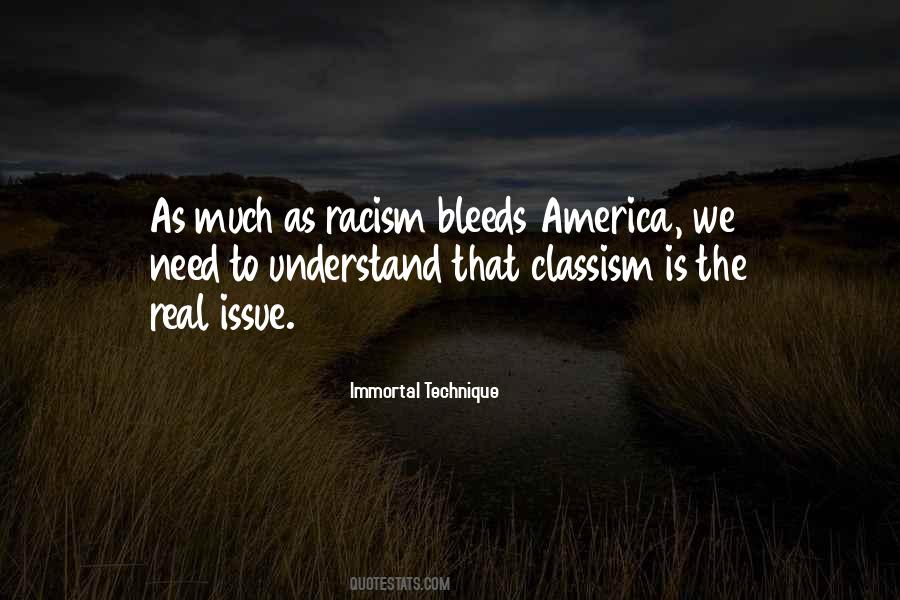 Quotes About Racism And Classism #149878