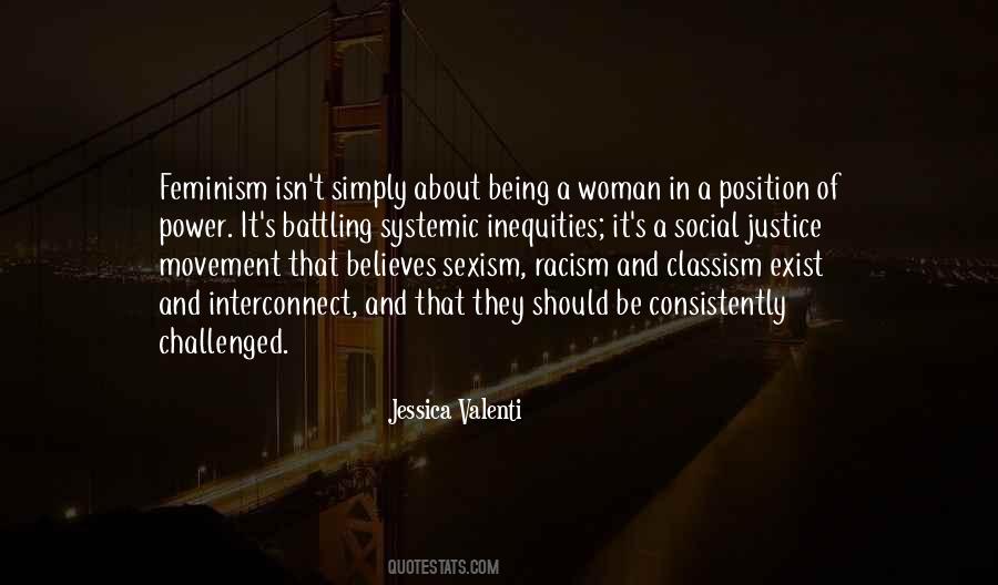 Quotes About Racism And Classism #1582566