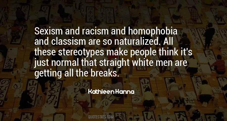 Quotes About Racism And Classism #940308