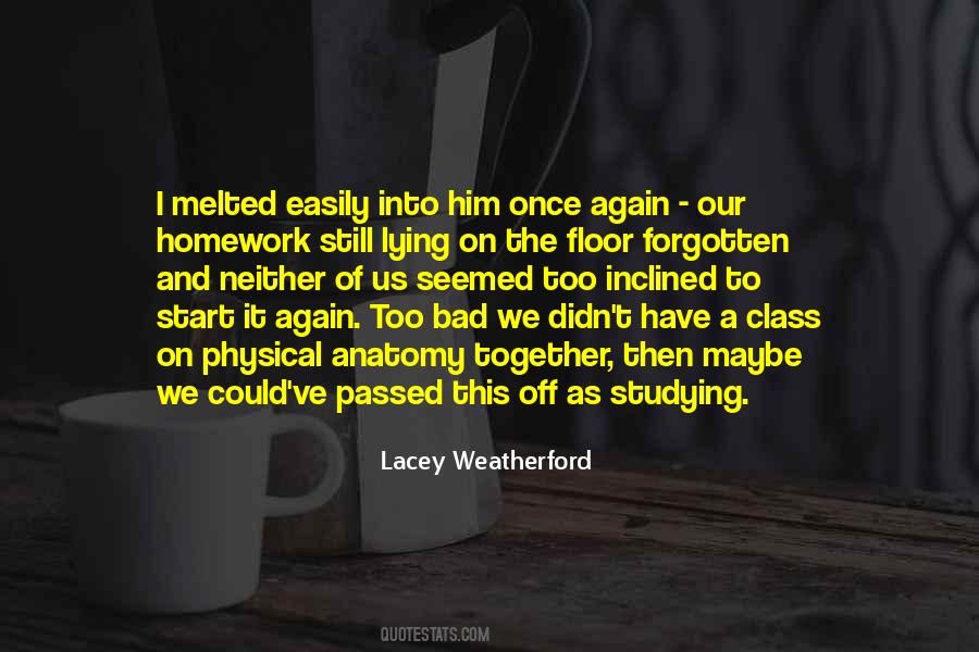 Have A Class Quotes #1621875