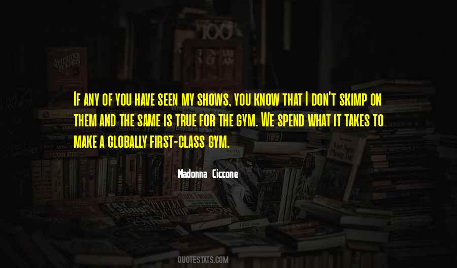 Have A Class Quotes #349909
