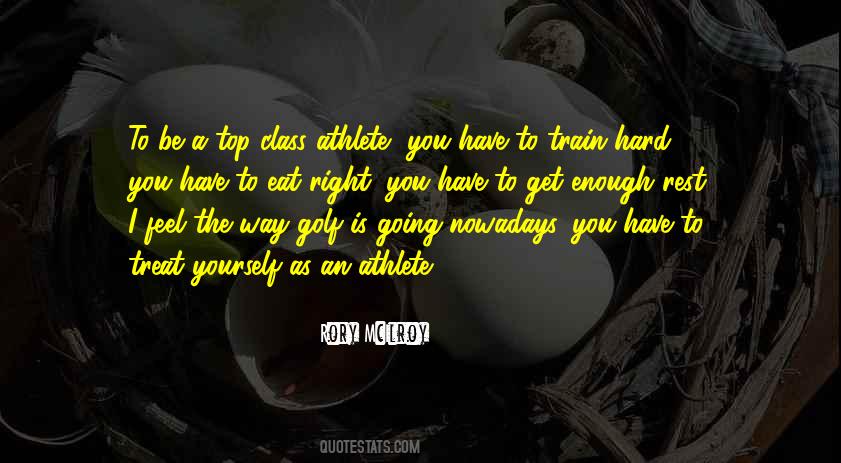 Have A Class Quotes #78185
