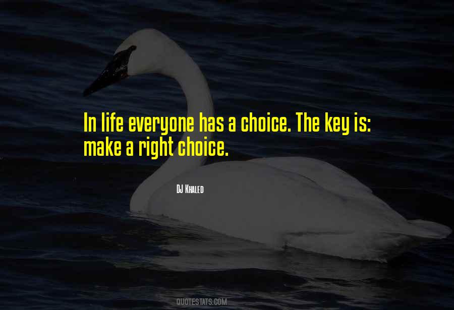 Choices Life Quotes #86224