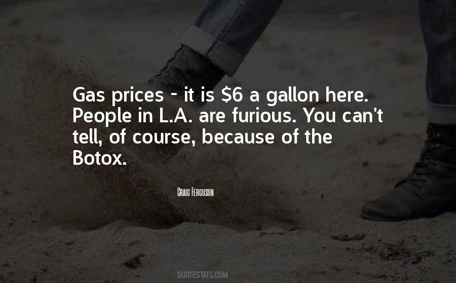 Quotes About Gallon #344270