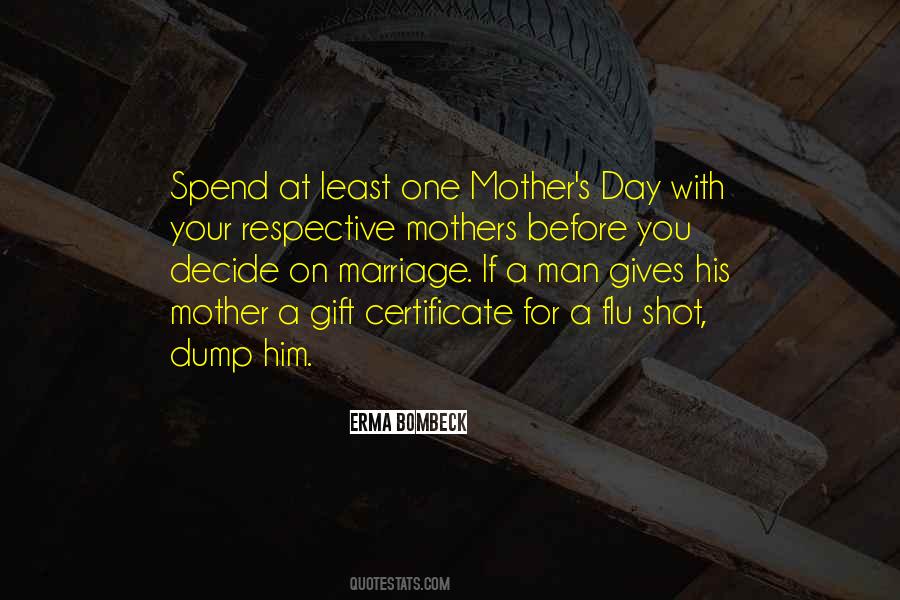 One Mother Quotes #1367467