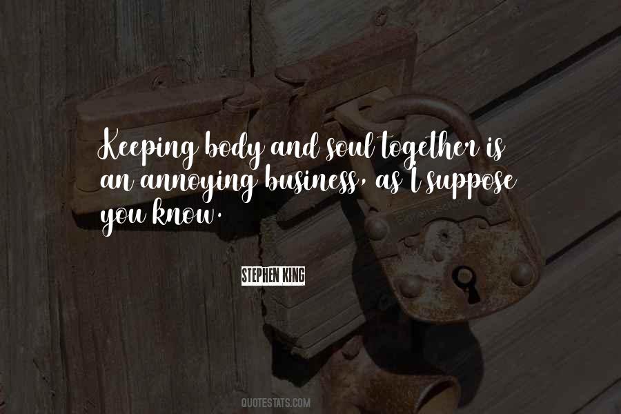 Keeping Together Quotes #550753
