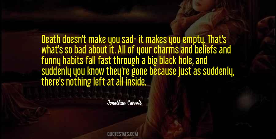 Empty Sad Quotes #590920