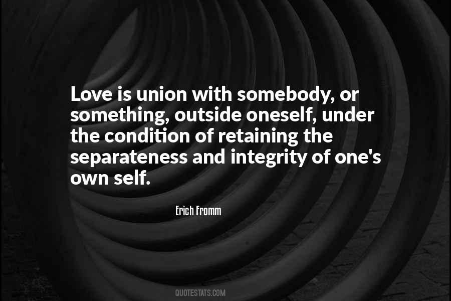 Integrity Love Quotes #1400510