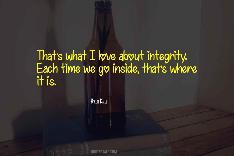 Integrity Love Quotes #532695