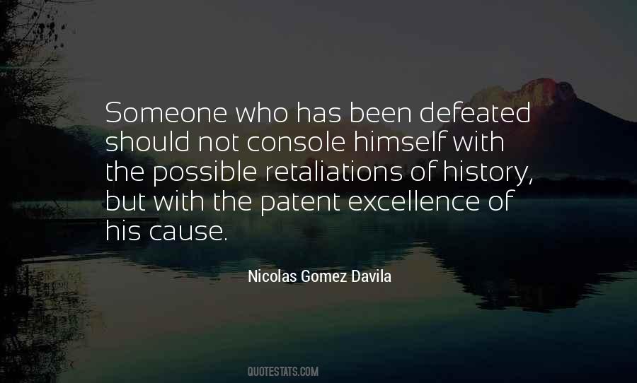 Gomez Davila Quotes #1504781