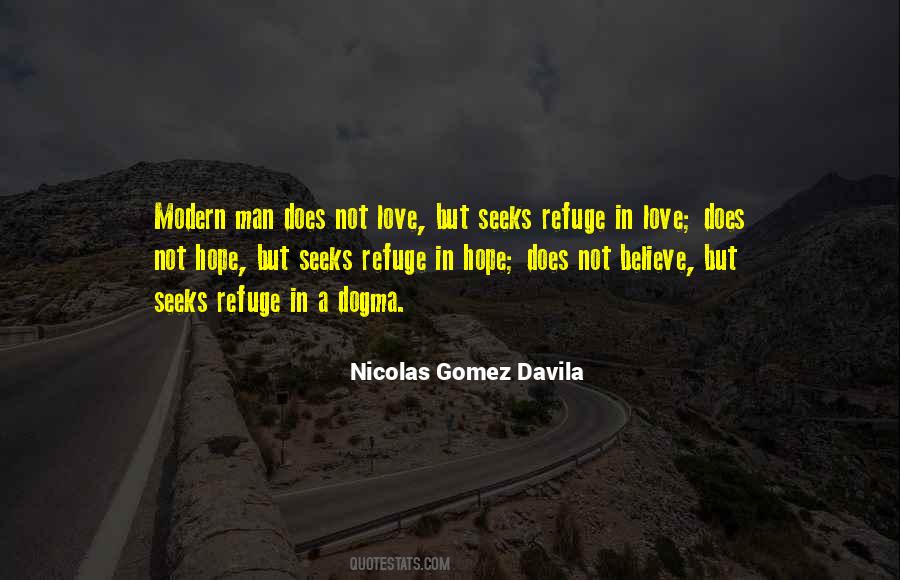 Gomez Davila Quotes #1581768