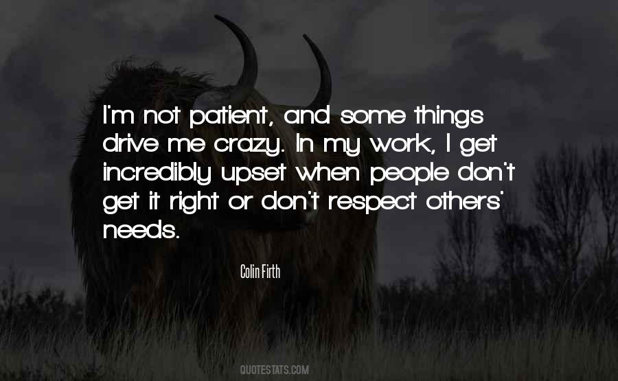Drive Each Other Crazy Quotes #702716