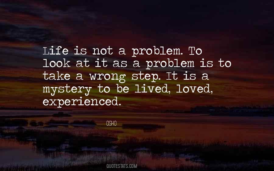 Not A Problem Quotes #329647