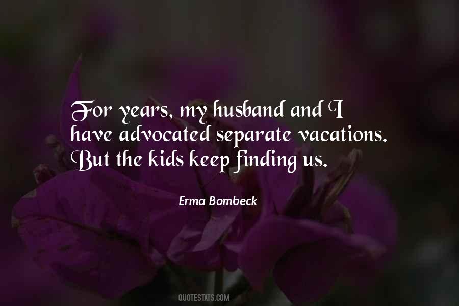 Finding A Husband Quotes #226360