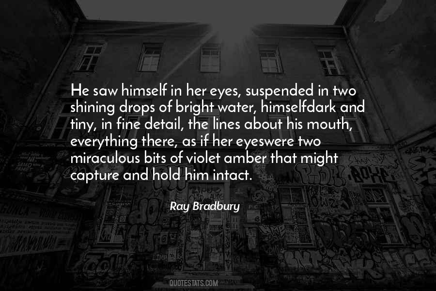About Her Eyes Quotes #314680