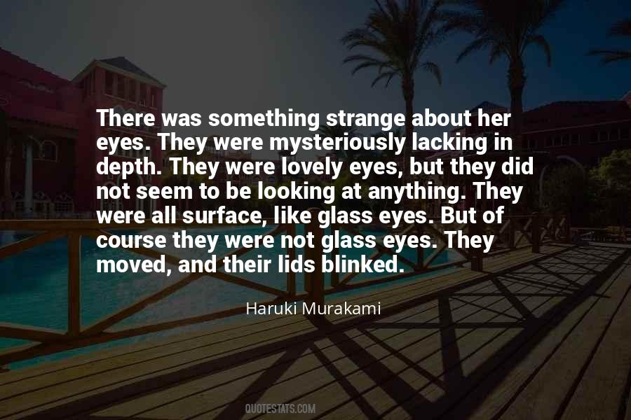 About Her Eyes Quotes #425670