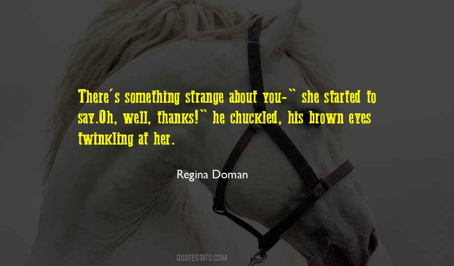 About Her Eyes Quotes #727635