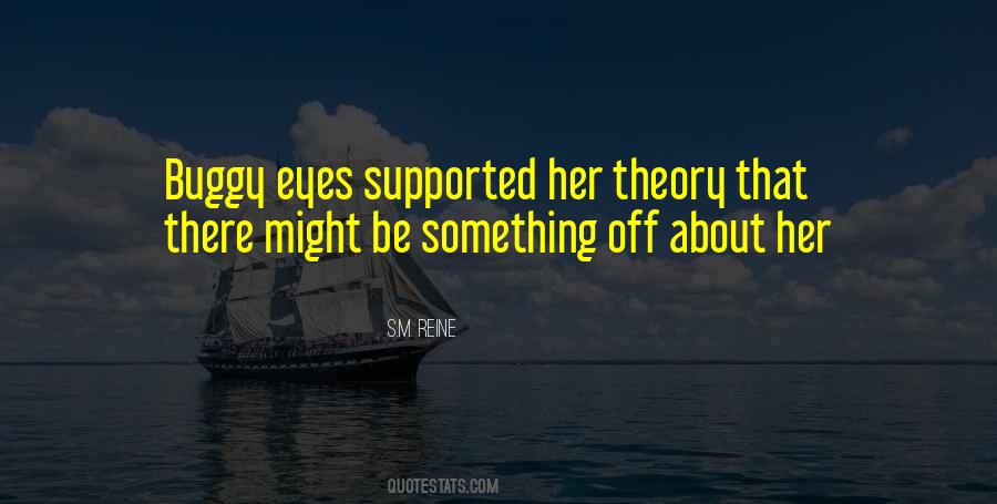 About Her Eyes Quotes #810237