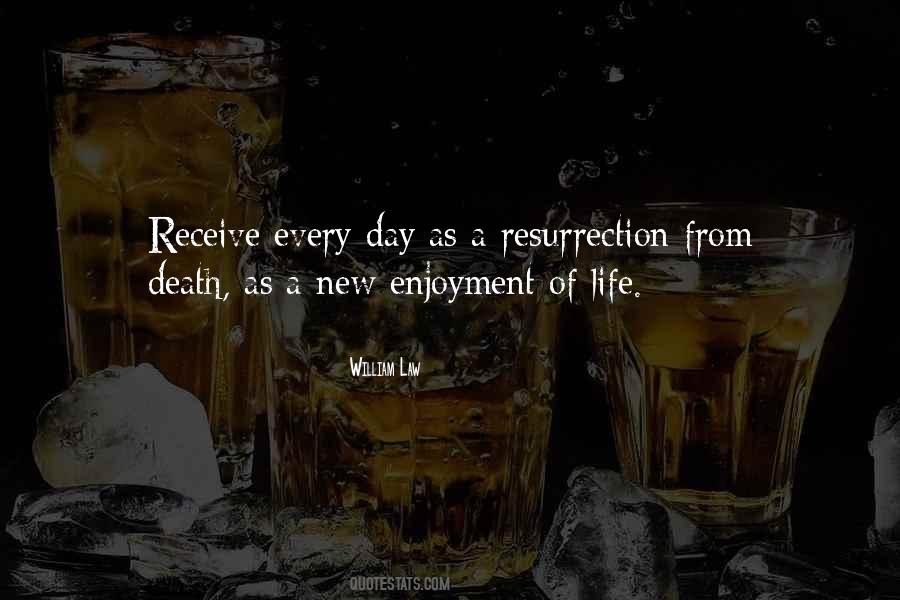 Life Resurrection Quotes #109215