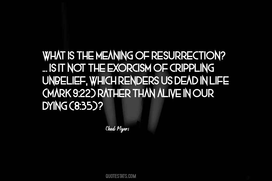 Life Resurrection Quotes #1740793