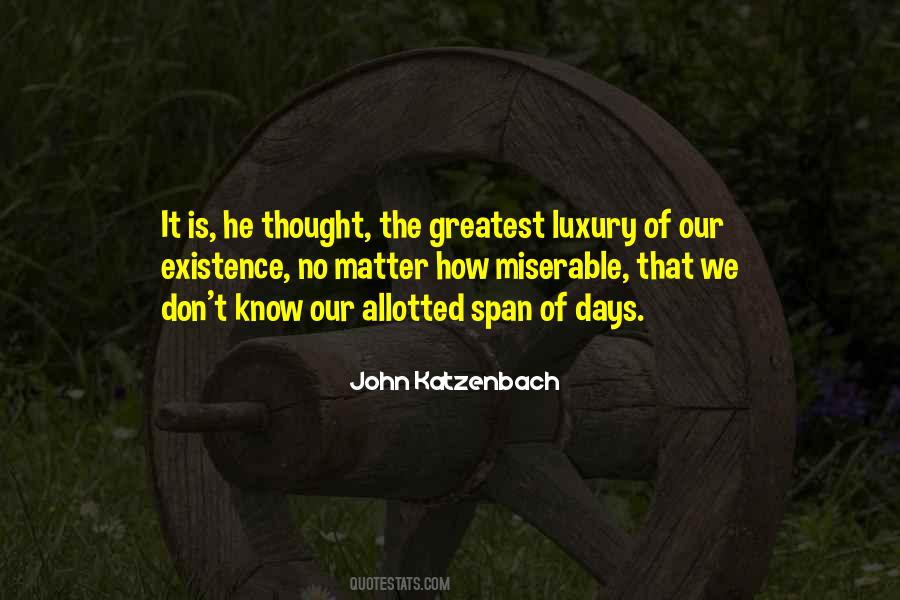 Gone Are Those Days Quotes #524