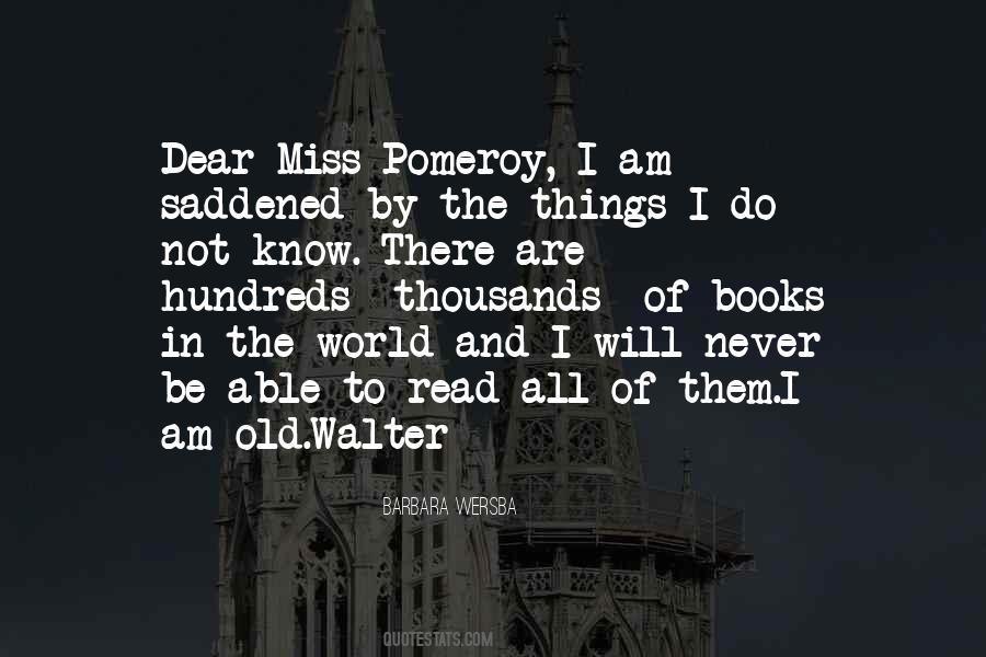 I Love Old Things Quotes #1313959