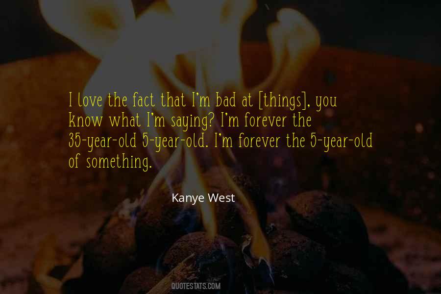 I Love Old Things Quotes #976954