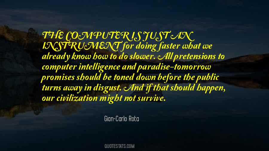 Gone Before You Know It Quotes #30374
