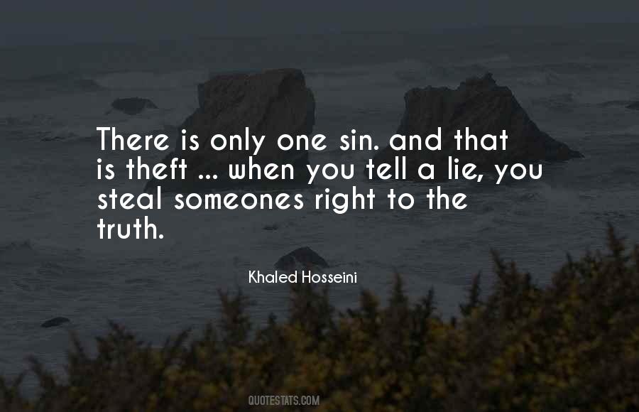 When You Tell The Truth Quotes #1261225