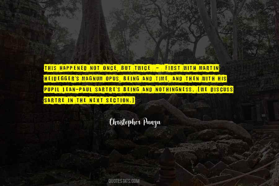 Being And Time Heidegger Quotes #1263002
