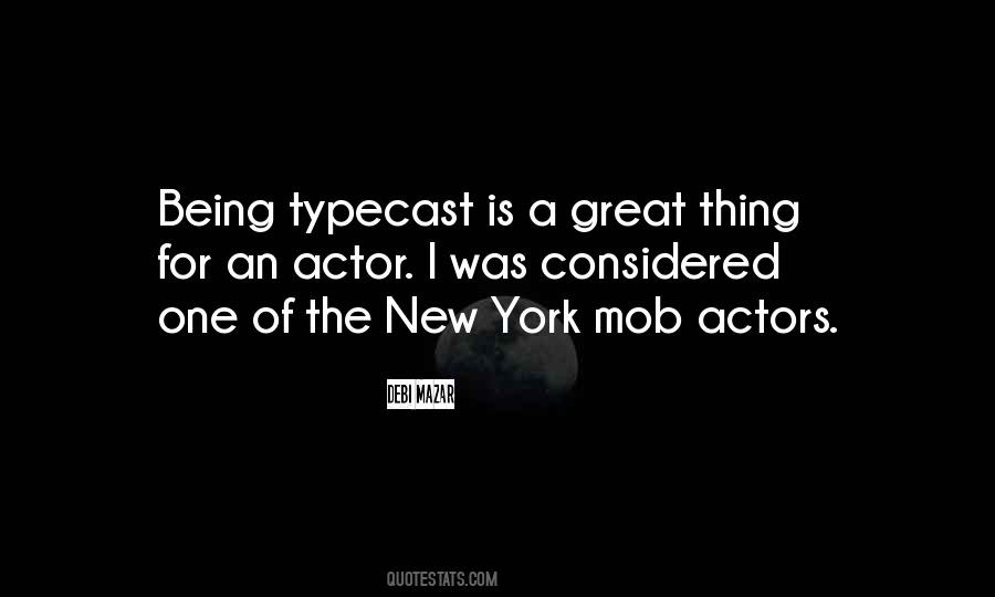 Quotes About Being Typecast #1201145