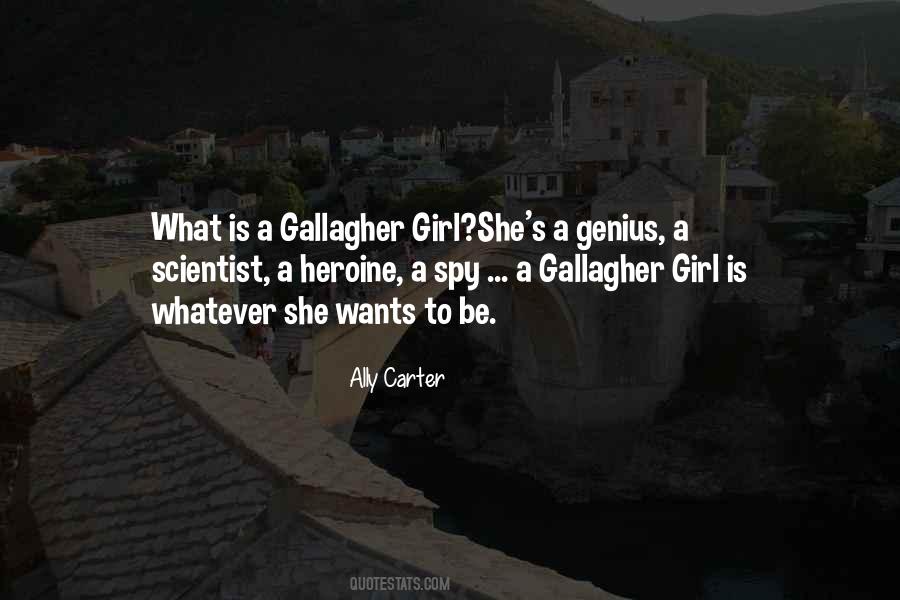 Quotes About Gallagher #1484650