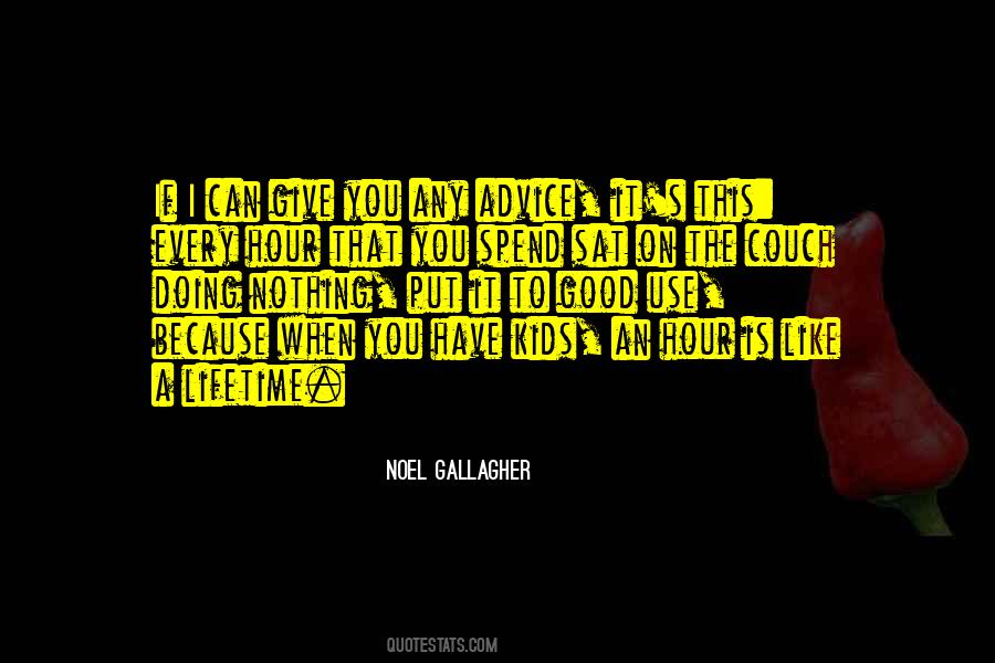 Quotes About Gallagher #164781