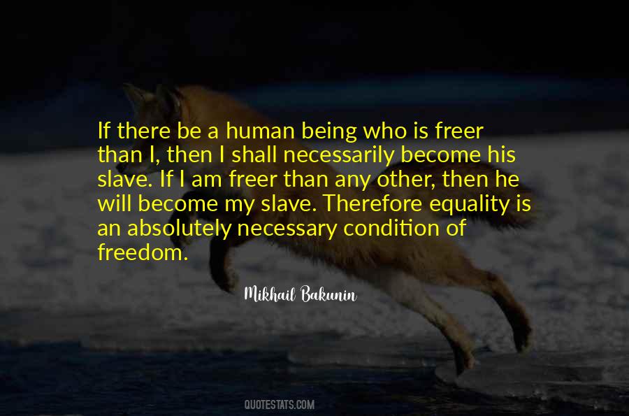 Being Slave Quotes #1133440