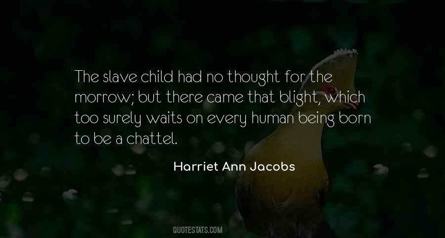 Being Slave Quotes #542003