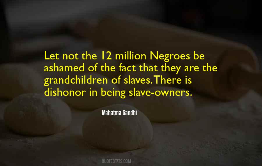 Being Slave Quotes #543530