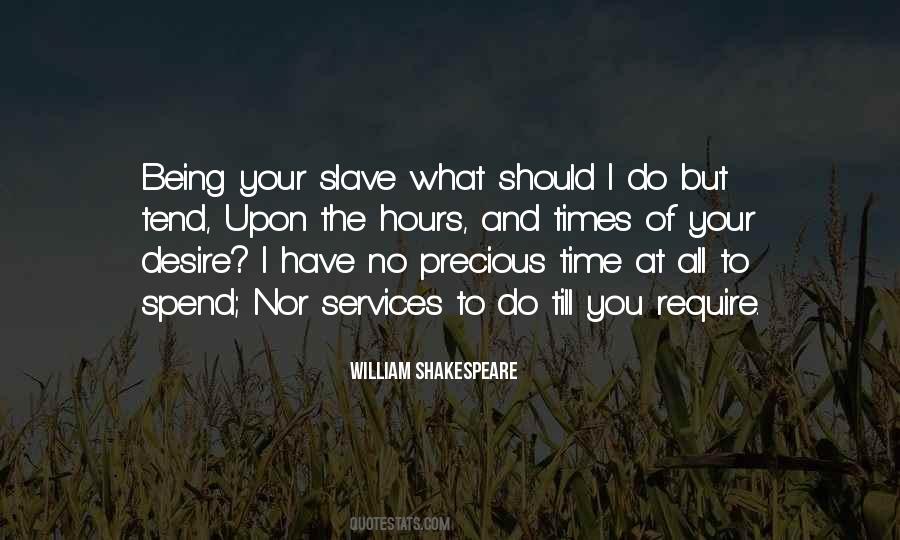 Being Slave Quotes #605285