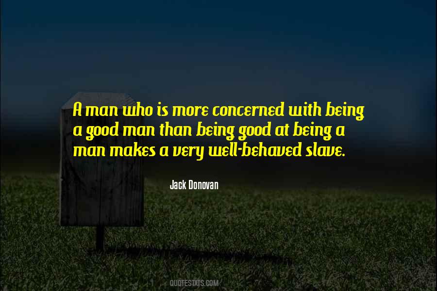 Being Slave Quotes #754090