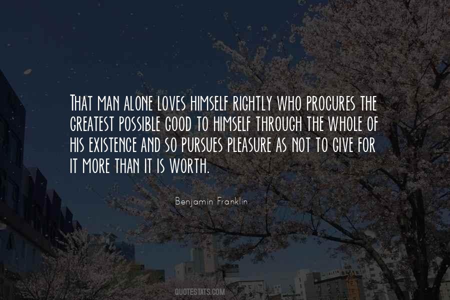 Who Is Worth It Quotes #974858