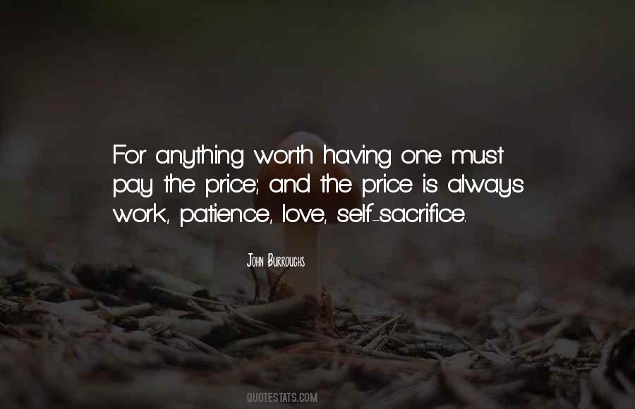 Worth The Sacrifice Quotes #1000661
