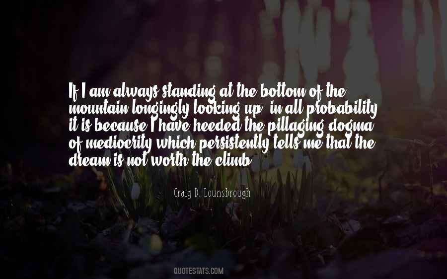 Worth The Sacrifice Quotes #1006063
