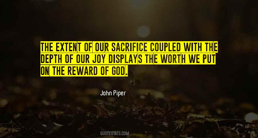 Worth The Sacrifice Quotes #1146194