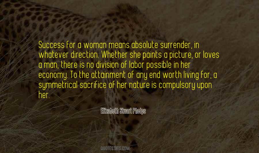 Worth The Sacrifice Quotes #1698660