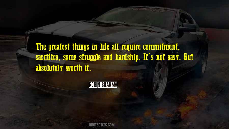 Worth The Sacrifice Quotes #1741172